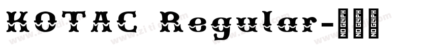 KOTAC Regular字体转换